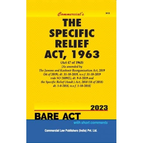 Commercial's The Specific Relief Act, 1963 Bare Act 2023